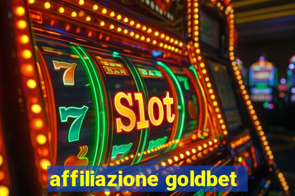 affiliazione goldbet